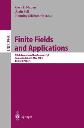 Mullen / Stichtenoth / Poli |  Finite Fields and Applications | Buch |  Sack Fachmedien