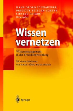 Schnauffer / Stieler-Lorenz / Peters |  Wissen vernetzen | Buch |  Sack Fachmedien