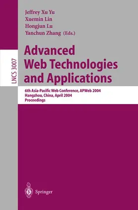 Yu / Lin / Lu |  Advanced Web Technologies and Applications | Buch |  Sack Fachmedien