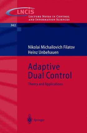Unbehauen / Filatov |  Adaptive Dual Control | Buch |  Sack Fachmedien
