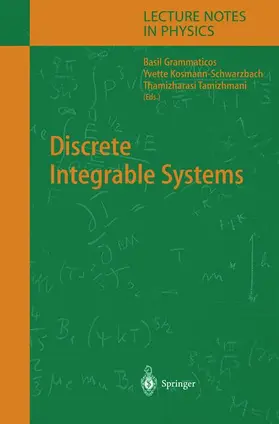 Grammaticos / Kosmann-Schwarzbach / Tamizhmani |  Discrete Integrable Systems | Buch |  Sack Fachmedien