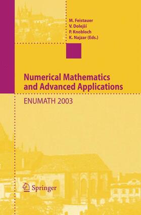 Feistauer / Najzar / Dolejší |  Numerical Mathematics and Advanced Applications | Buch |  Sack Fachmedien