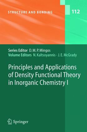 McGrady / Kaltsoyanis |  Principles and Applications of Density Functional Theory in Inorganic Chemistry I | Buch |  Sack Fachmedien