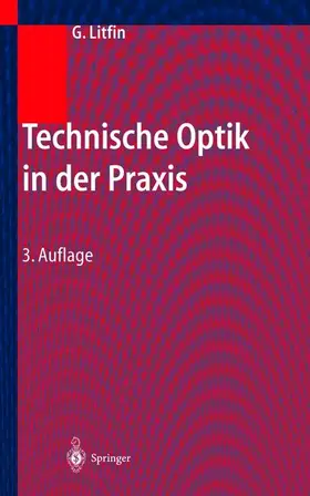 Litfin |  Technische Optik in der Praxis | Buch |  Sack Fachmedien