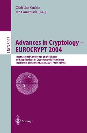 Camenisch / Cachin |  Advances in Cryptology ¿ EUROCRYPT 2004 | Buch |  Sack Fachmedien