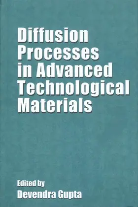 Gupta |  Diffusion Processes in Advanced Technological Materials | Buch |  Sack Fachmedien