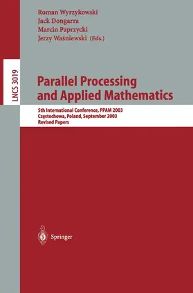 Wyrzykowski / Dongarra / Paprzycki |  Parallel Processing and Applied Mathematics | Buch |  Sack Fachmedien