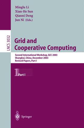 Li / Ni / Sun |  Grid and Cooperative Computing | Buch |  Sack Fachmedien