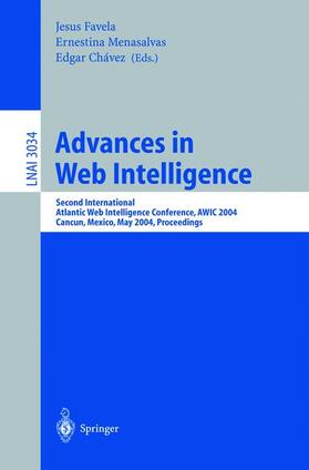 Favela / Chávez / Menasalvas |  Advances in Web Intelligence | Buch |  Sack Fachmedien