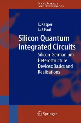 Paul / Kasper |  Silicon Quantum Integrated Circuits | Buch |  Sack Fachmedien