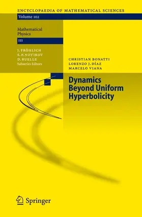 Bonatti / Díaz / Viana |  Dynamics Beyond Uniform Hyperbolicity | Buch |  Sack Fachmedien