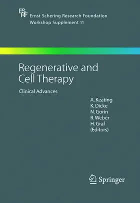 Keating / Dicke / Graf |  Regenerative and Cell Therapy | Buch |  Sack Fachmedien