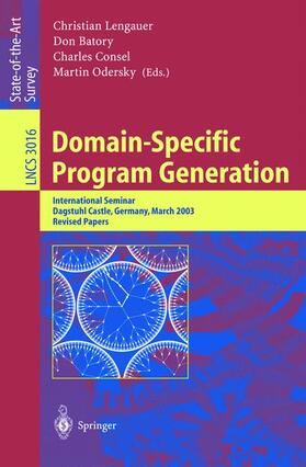 Lengauer / Odersky / Batory |  Domain-Specific Program Generation | Buch |  Sack Fachmedien