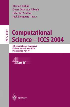 Bubak / Dongarra / Albada |  Computational Science ¿ ICCS 2004 | Buch |  Sack Fachmedien
