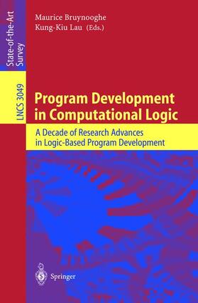 Lau / Bruynooghe |  Program Development in Computational Logic | Buch |  Sack Fachmedien