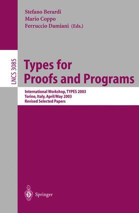 Berardi / Damiani / Coppo |  Types for Proofs and Programs | Buch |  Sack Fachmedien