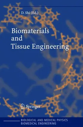 Shi |  Biomaterials and Tissue Engineering | Buch |  Sack Fachmedien