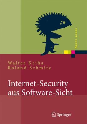 Schmitz / Kriha |  Internet-Security aus Software-Sicht | Buch |  Sack Fachmedien