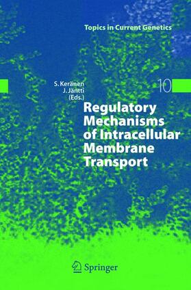 Jäntti / Keränen |  Regulatory Mechanisms of Intracellular Membrane Transport | Buch |  Sack Fachmedien