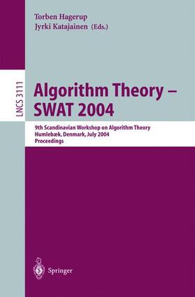 Katajainen / Hagerup |  Algorithm Theory - SWAT 2004 | Buch |  Sack Fachmedien