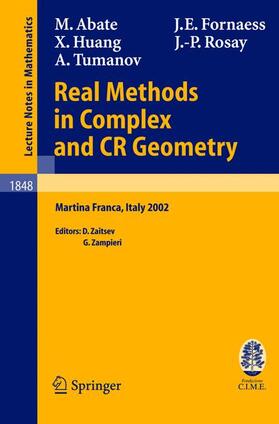 Rosay / Abate / Fornaess |  Real Methods in Complex and CR Geometry | Buch |  Sack Fachmedien