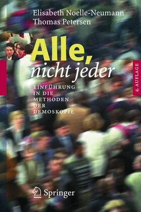 Petersen / Noelle-Neumann |  Alle, nicht jeder | Buch |  Sack Fachmedien