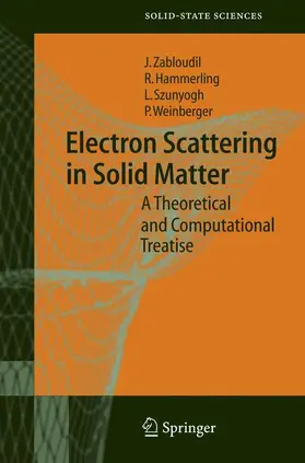 Zabloudil / Hammerling / Szunyogh |  Electron Scattering in Solid Matter | Buch |  Sack Fachmedien