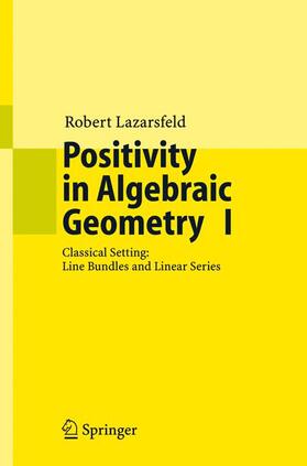 Lazarsfeld |  Positivity in Algebraic Geometry I | Buch |  Sack Fachmedien