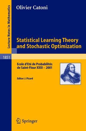 Catoni / Picard |  Statistical Learning Theory and Stochastic Optimization | Buch |  Sack Fachmedien