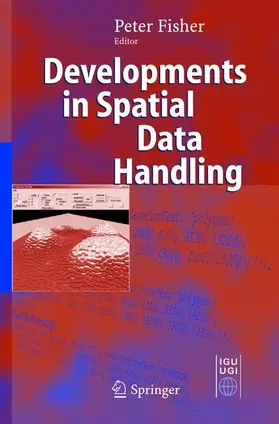 Fisher |  Developments in Spatial Data Handling | Buch |  Sack Fachmedien