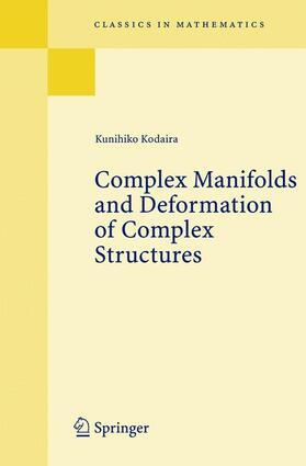 Kodaira |  Complex Manifolds and Deformation of Complex Structures | Buch |  Sack Fachmedien