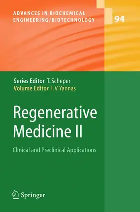 Yannas |  Regenerative Medicine II | Buch |  Sack Fachmedien