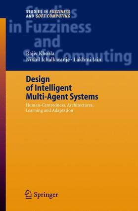Ichalkaranje / Khosla |  Design of Intelligent Multi-Agent Systems | Buch |  Sack Fachmedien