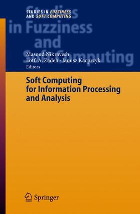 Zadeh / Nikravesh |  Soft Computing for Information Processing and Analysis | Buch |  Sack Fachmedien