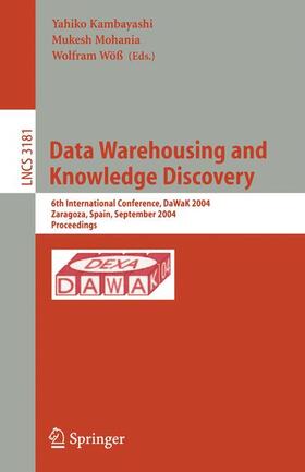 Kambayashi / Wöß / Mohania |  Data Warehousing and Knowledge Discovery | Buch |  Sack Fachmedien