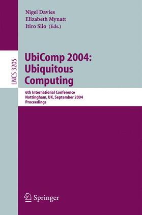 Davies / Siio / Mynatt |  UbiComp 2004: Ubiquitous Computing | Buch |  Sack Fachmedien