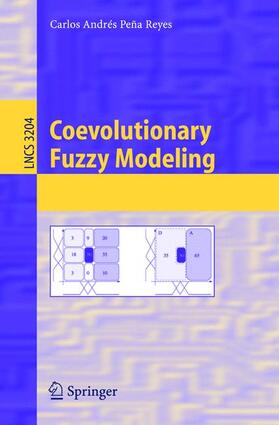 Peña-Reyes |  Coevolutionary Fuzzy Modeling | Buch |  Sack Fachmedien