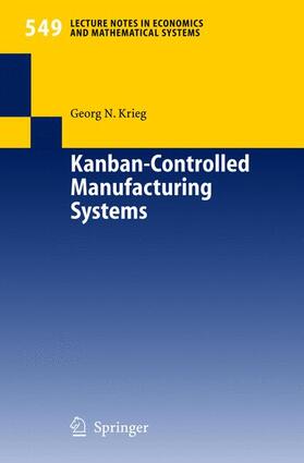 Krieg |  Kanban-Controlled Manufacturing Systems | Buch |  Sack Fachmedien