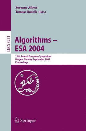 Radzik / Albers |  Algorithms -- ESA 2004 | Buch |  Sack Fachmedien