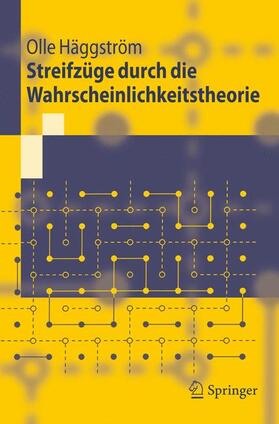 Häggström |  Streifzüge durch die Wahrscheinlichkeitstheorie | Buch |  Sack Fachmedien