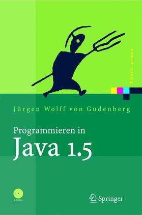 Wolff von Gudenberg / Fischer |  Programmieren in Java 1.5 | Buch |  Sack Fachmedien