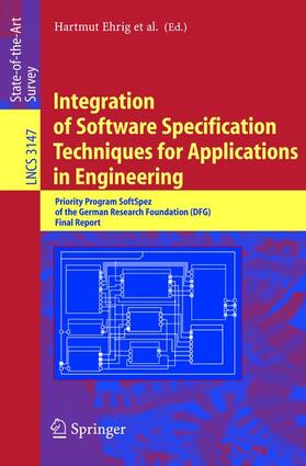 Ehrig / Damm / Desel |  Integration of Software Specification Techniques for Applications in Engineering | Buch |  Sack Fachmedien