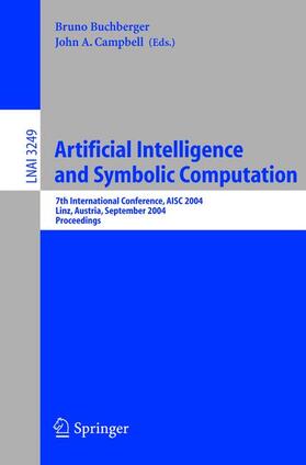 Campbell / Buchberger | Artificial Intelligence and Symbolic Computation | Buch | 978-3-540-23212-4 | sack.de