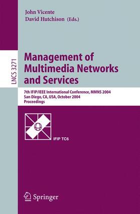 Hutchison / Vicente |  Management of Multimedia Networks and Services | Buch |  Sack Fachmedien