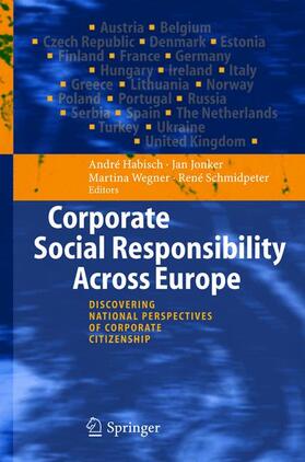 Habisch / Schmidpeter / Jonker |  Corporate Social Responsibility Across Europe | Buch |  Sack Fachmedien