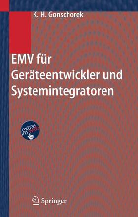 Gonschorek |  EMV für Geräteentwickler und Systemintegratoren | Buch |  Sack Fachmedien