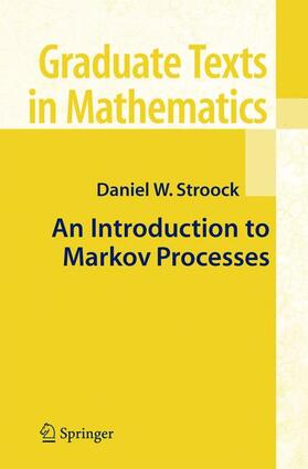 Stroock |  An Introduction to Markov Processes | Buch |  Sack Fachmedien