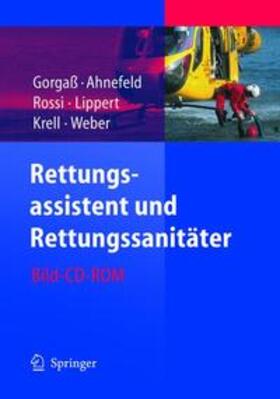 Gorgaß / Ahnefeld / Rossi |  Rettungsassistent und Rettungssanitäter | Sonstiges |  Sack Fachmedien