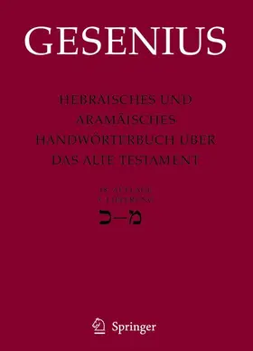 Gesenius / Donner / Meyer |  Hebräisches und Aramäisches Handwörterbuch über das Alte Testament | Buch |  Sack Fachmedien