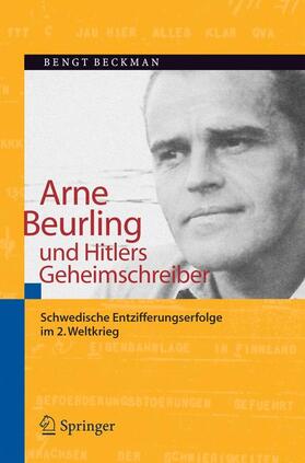 Beckman |  Arne Beurling und Hitlers Geheimschreiber | Buch |  Sack Fachmedien